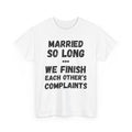 Married Complaints T-Shirt