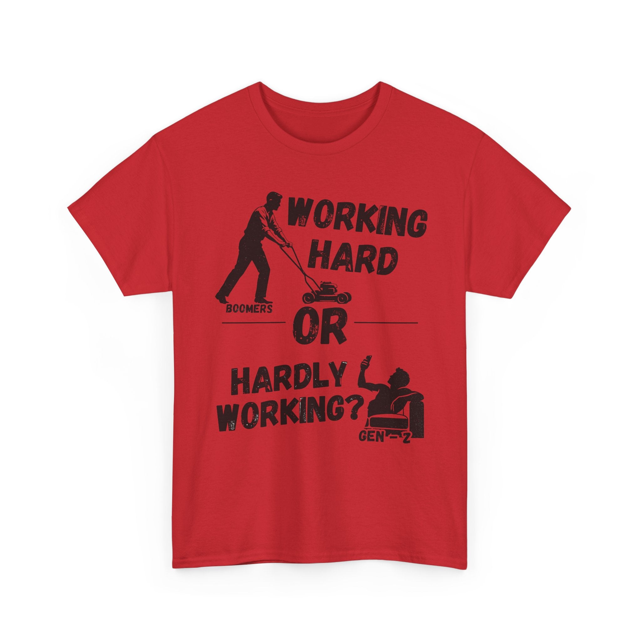Working Hard or Hardly Working - Heavy Cotton T-Shirt