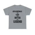 Grandma: The Lady The Myth The Legend- Heavy Cotton T-Shirt