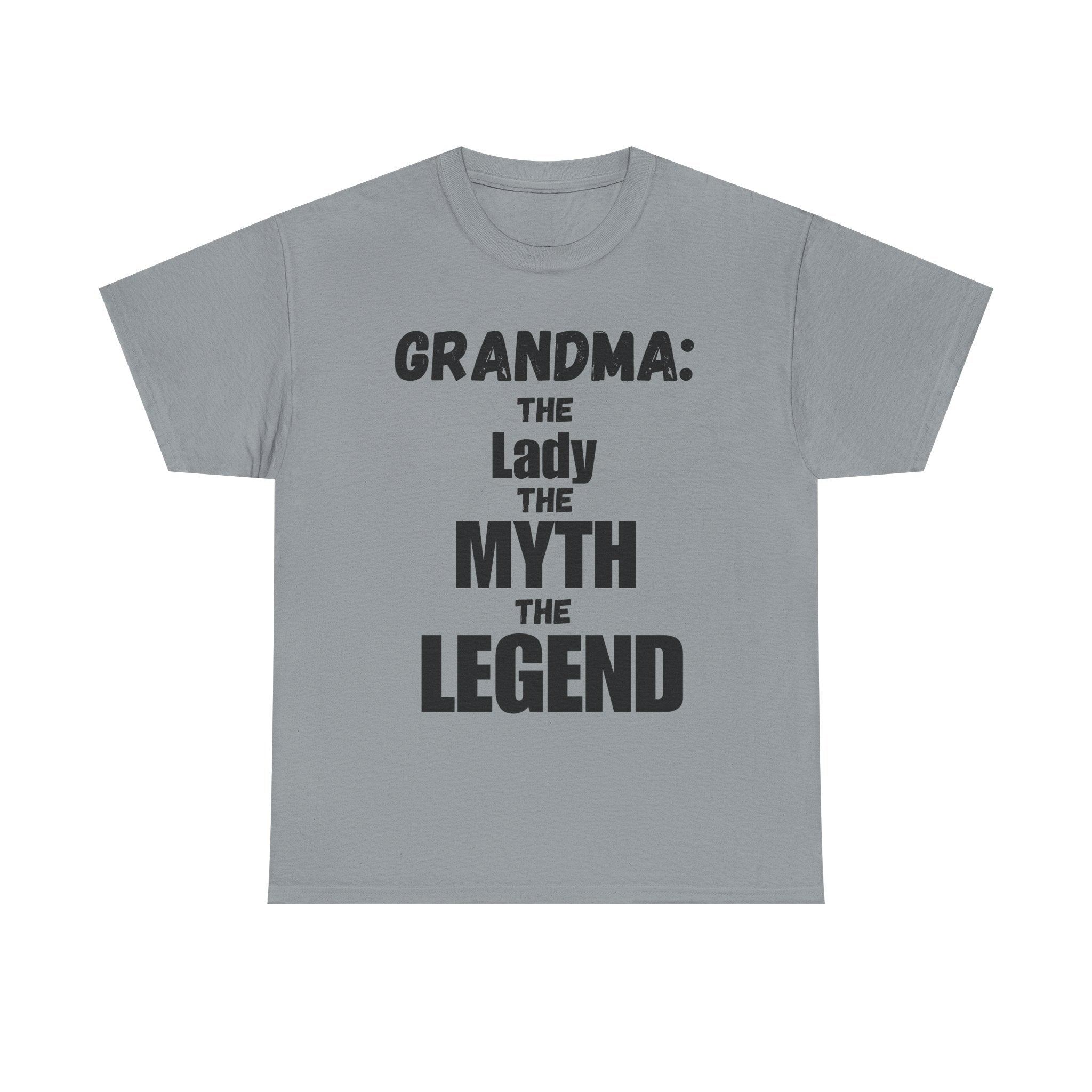 Grandma: The Lady The Myth The Legend- Heavy Cotton T-Shirt