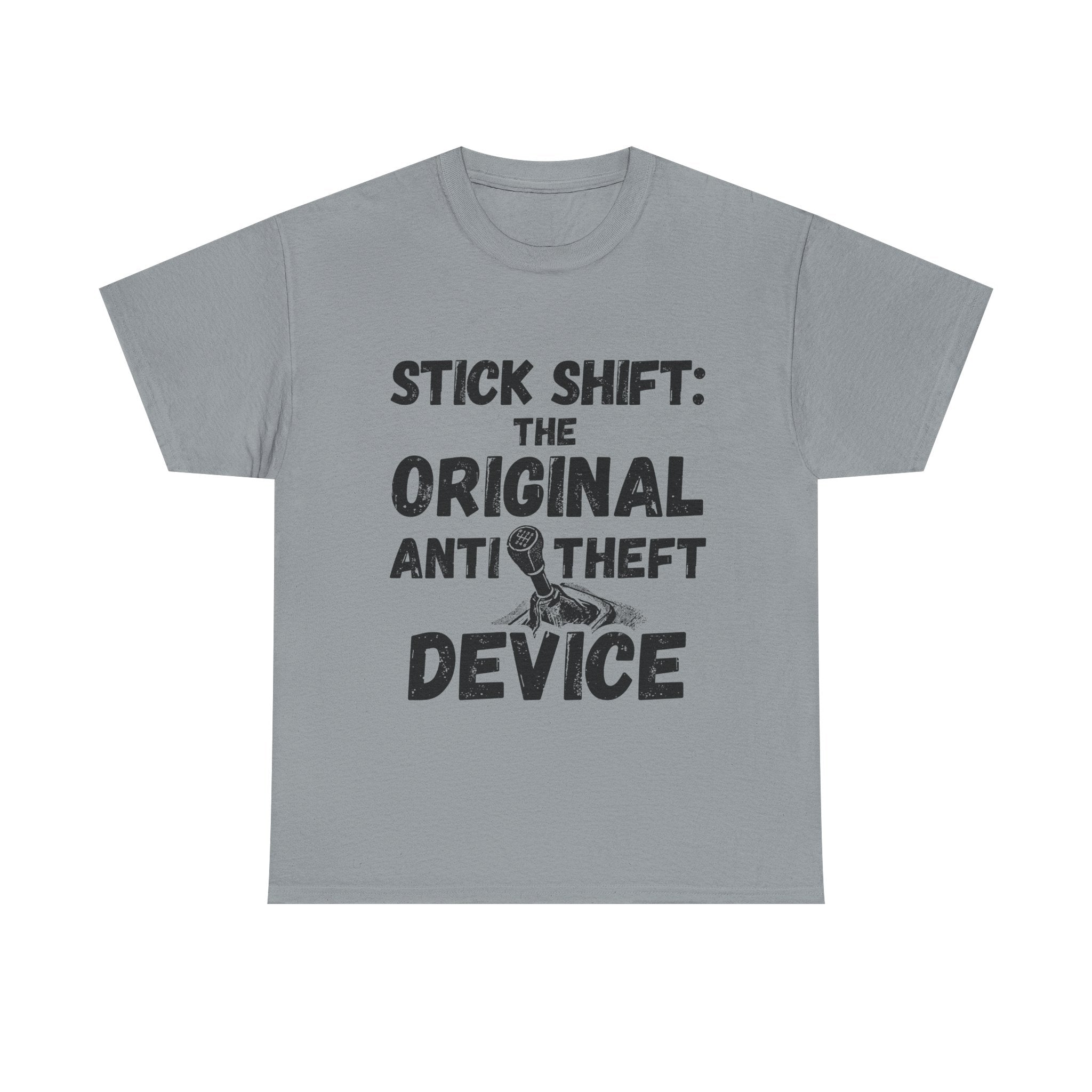 Stick Shift The Original Anti Theft Device - Heavy Cotton T-Shirt