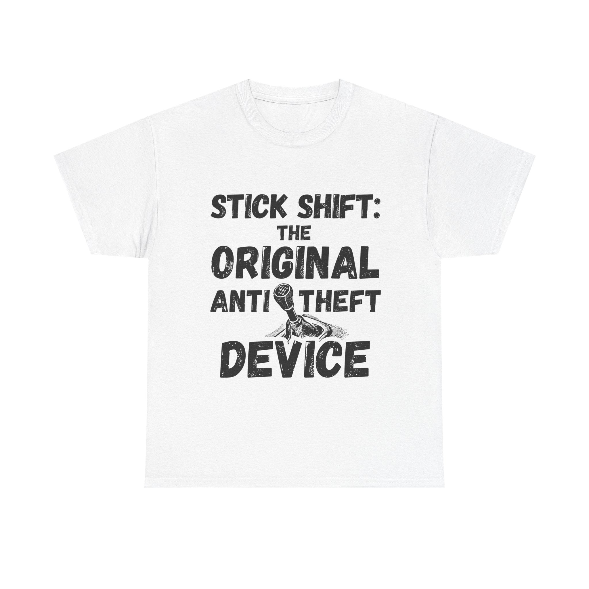 Stick Shift The Original Anti Theft Device - Heavy Cotton T-Shirt