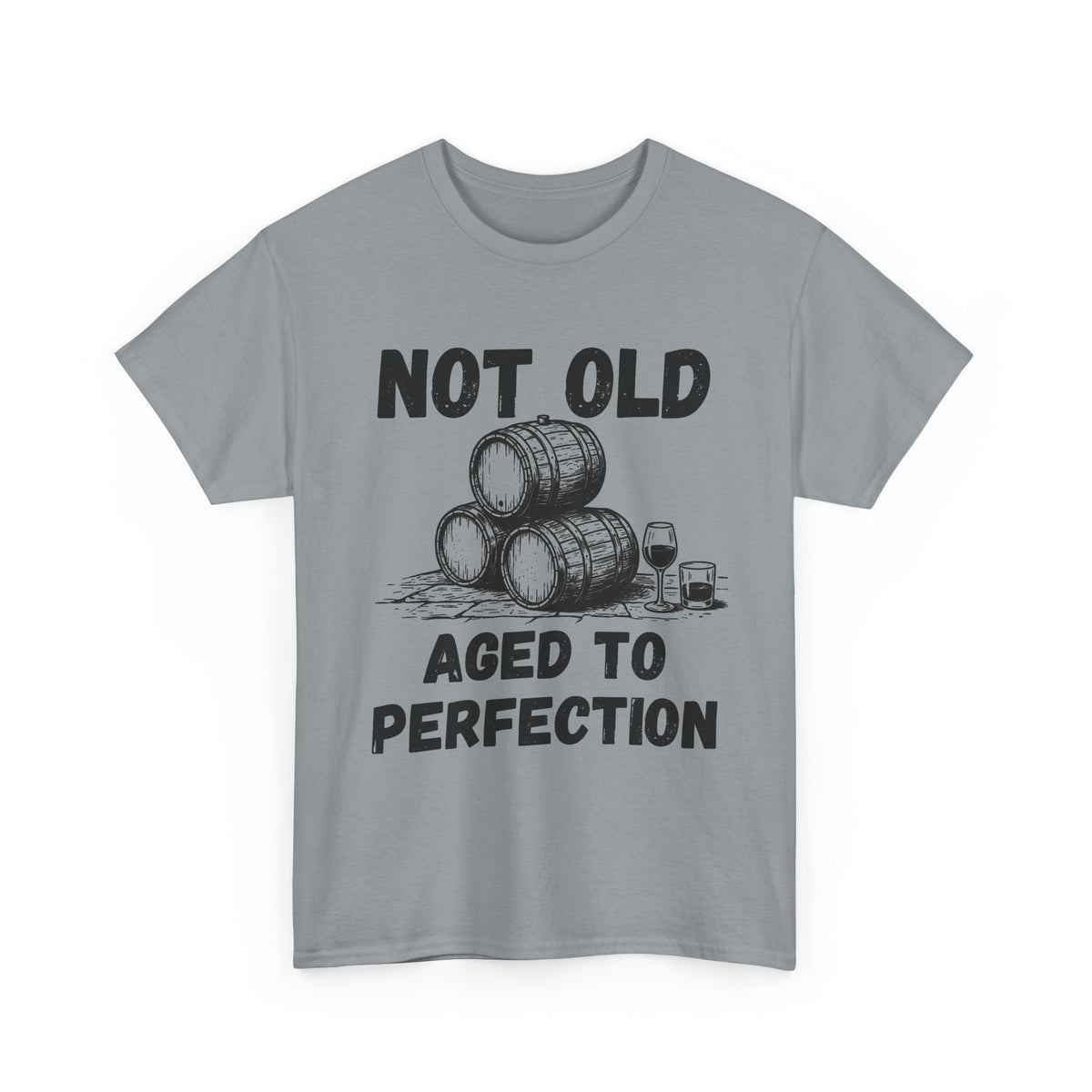 Aged to Perfection T-Shirt